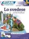 Volker Eismann, William Fovet - Lo svedese svenska : super pack : 1 libro + 4 CD audio + download MP3