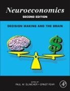 Ernst Fehr, Paul W. Glimcher, Paul W. Glimcher, Glimcher Paul W. - Neuroeconomics - 2nd ed