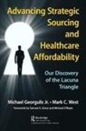 Jr. Georgulis, Michael Georgulis Jr., Mark C. West - Advancing Strategic Sourcing and Healthcare Affordability