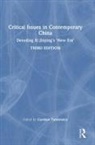 Czeslaw (University of Adelaide Tubilewicz, Czeslaw Tubilewicz, Tubilewicz Czeslaw - Critical Issues in Contemporary China
