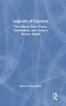 Steve Carlton-Ford - Legacies of Injustice