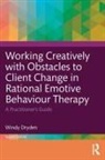 Windy Dryden, Windy (Goldsmiths Dryden, Dryden Windy - Working Creatively With Obstacles to Client Change in Rational