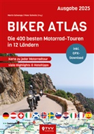 Martin Schempp, Bikerbetten - TVV Touristik Verlag GmbH, Bikerbetten - TVV Touristik Verlag GmbH, Schmitz, Peter Schmitz - Biker Atlas 2025