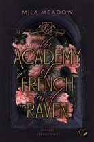 Mila Meadow, Federherz Verlag, Federherz Verlag - The Academy of French & Raven