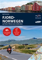 Ralf Schröder, Bikerbetten - TVV Touristik Verlag GmbH, Bikerbetten - TVV Touristik Verlag GmbH - Motorrad Reiseführer Fjord-Norwegen