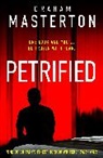 Graham Masterton - Petrified