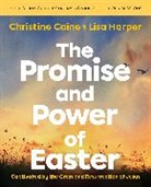 Christine Caine, Lisa Harper - The Promise and Power of Easter Bible Study Guide plus Streaming Video