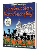 Ruben Bolling - It's the Great Storm, Tom the Dancing Bug!