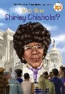 Tim Foley, Crystal Hubbard, Who HQ - Who Was Shirley Chisholm?
