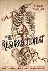 A Rae Dunlap, A. Rae Dunlap - The Resurrectionist