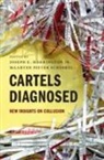 Joseph E. Harrington Jr., Maarten Pieter Schinkel, Schinkel Maarten Pieter - Cartels Diagnosed