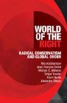 Rita Abrahamsen, Rita (University of Ottawa) Drolet Abrahamsen, Abrahamsen Rita, Jean-François Drolet, Alexandra Gheciu, Karin Narita... - World of the Right