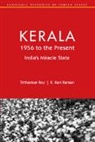 K. Ravi Raman, Raman K. Ravi, Tirthankar Roy, Tirthankar (London School of Economics and Po Roy, Roy Tirthankar - Kerala, 1956 to the Present