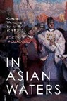 Eric Tagliacozzo, Tagliacozzo Eric - In Asian Waters