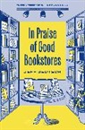 Jeff Deutsch - In Praise of Good Bookstores