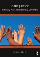 Nancy Hooyman, Nancy R. Hooyman, Hooyman Nancy R. - Care Justice