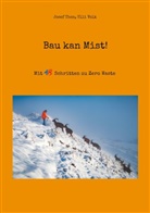 Josef Thon, Ulli Volk - Bau kan Mist!
