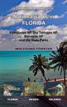 Wolfgang Förster - Nationalparks in Florida