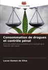 Lucas Gomes da Silva - Consommation de drogues et contrôle pénal