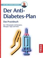 Rainer Limpinsel - Der Anti-Diabetes-Plan - Das Praxisbuch