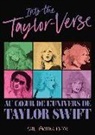 Satu Hämeenaho-Fox - Into the Taylor-verse : au coeur de l'univers de Taylor Swift