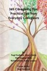 Gincy Heins, Trish Hughes Kreis, Richard Kreis - 365 Caregiving Tips