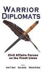 Sean Acosta, Arnel P. David, Nicholas Krohley - Warrior Diplomats