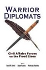 Sean Acosta, Arnel P. David, Nicholas Krohley - Warrior Diplomats