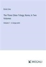 Émile Zola - The Three Cities Trilogy; Rome, In Two Volumes