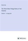 Émile Zola - The Three Cities Trilogy; Rome, In Two Volumes