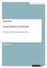 Belana Kulik - Doing Business in Dänemark