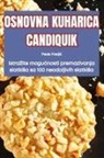 Paola Franji¿ - OSNOVNA KUHARICA CANDIQUIK