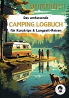 Tom Zauberkritzler - Weitgereist! Das umfassende CAMPING LOGBUCH für Kurztrips & Langzeit-Reisen
