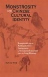 Isaac Yue - Monstrosity and Chinese Cultural Identity