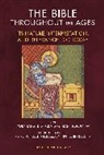 Zondervan, Zondervan, Craig Bartholomew, Lydia Jaeger - The Bible Throughout the Ages