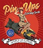 Editors of Chartwell Books - Pin-Ups Coloring Book