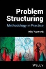 Mike Yearworth, Mike (University of Exeter Business Sch Yearworth - Problem Structuring