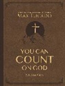Max Lucado - You Can Count on God, Large Text Leathersoft