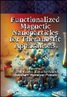 Mayank (Kristu Jayanti College Pandey, Mayank Deshmukh Pandey, Kalim Deshmukh, Chaudhery Mustansar Hussain, Hussain Chaudhery Mustansar, Mayank Pandey - Functionalized Magnetic Nanoparticles for Theranostic Applications