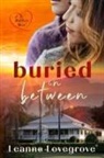 Leanne Lovegrove - Buried In Between