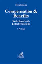 Kathrin Bürger, Christian Burkiczak u a, Frank Maschmann - Compensation & Benefits