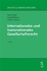 Harald Bärtschi, Markus Kaempf, Markus Kämpf, Peter Nobel - Internationales und transnationales Gesellschaftsrecht