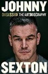 Johnny Sexton, Sexton Johnny - Obsessed: The Autobiography