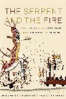 Jerome Taboada Rothenberg, Jerome Rothenberg, Javier Taboada - The Serpent and the Fire