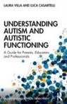 Luca Casartelli, Laura Villa, Laura Casartelli Villa - Understanding Autism and Autistic Functioning