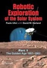 David M Harland, David M. Harland, Paolo Ulivi - The Golden Age 1957-1982