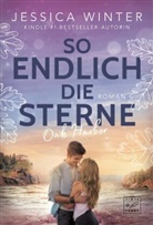 Jessica Winter - So endlich die Sterne