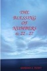 Barbara A. Perry - The Blessing of Numbers 6