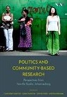 Claire Charlton Benit-Gbaffou, Claire Bénit-Gbaffou, Sarah Charlton, Sophie Didier, Kirsten Dörmann - Politics and Community-Based Research