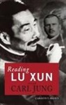 Carolyn T. Brown - Reading Lu Xun Through Carl Jung